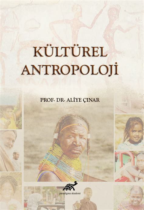 kültürel antropoloji özet